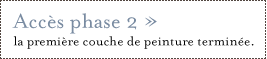 Phase 2 des travaux de la chambre de bébé